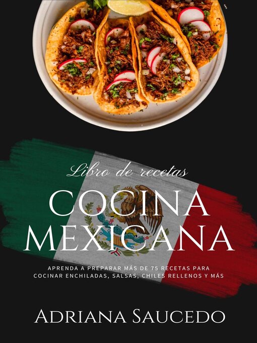 Title details for Cocina Mexicana by Adriana Saucedo - Available